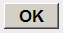 OK button OK button